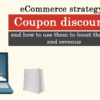 Why Coupons Are the Future of eCommerce